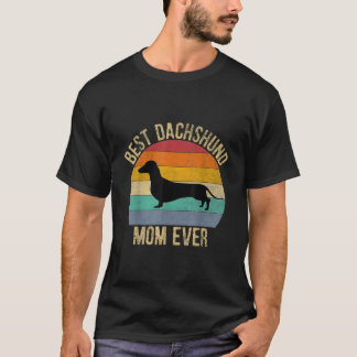 T-shirt Best Dachshund Mom Ever