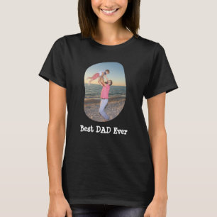 T-shirt Best DAD Ever téléchargez votre photo de famille