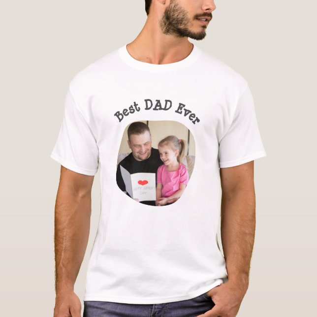 T-shirt Best DAD Ever téléchargez votre photo de famille c (Devant)