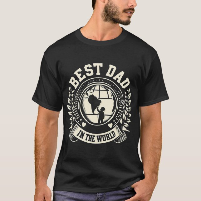 T-shirt Best Dad in the World - Globe & Child (Devant)
