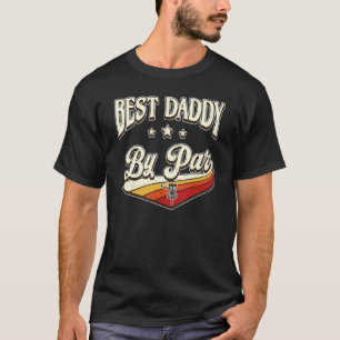 T-shirt Best Daddy By Far Men Vintage Retro Décor Papa
