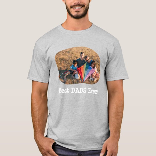 T-shirt Best DADS Ever LGBTQ téléchargez votre photo horiz (Devant)
