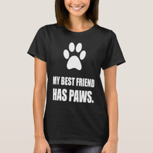 T-shirt Best Friend A Pws Pet Animaux