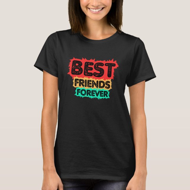 T-SHIRT BEST FRIENDS FOREVER RETRO FRIENDS, FRIENDSHIP (Devant)