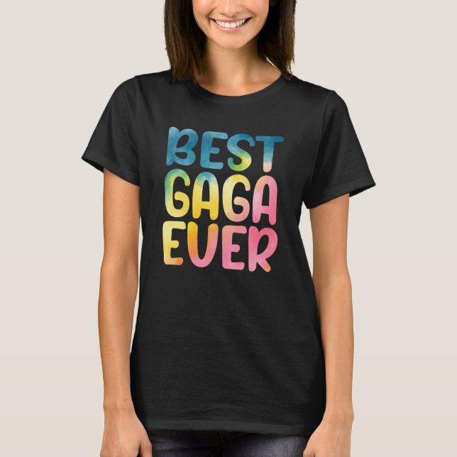 T-shirt Best Gaga Ever Mother's Day Gaga (Devant)