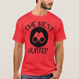 T-shirt 'best hunter hunting