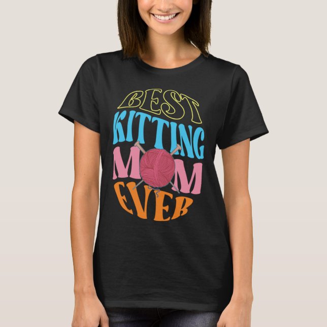 T-shirt Best Knitting Mom Ever Crochet Yarn Collector Moth (Devant)