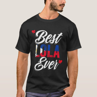 T-shirt Best Lola Ever Awesome Pinoy Love For Philippine G