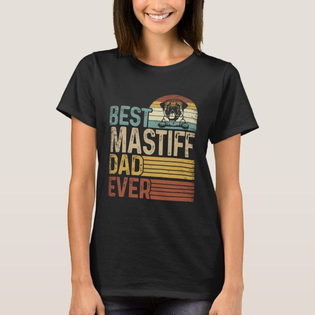 T-shirt Best Mastiff Dad Ever Retro Fathers Day (Devant)