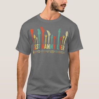 T-shirt Best Nanny Ever Guitar Lover Funny Guitarist Mothe