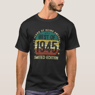T-shirt Best Of 1945 Limited Edition 77 Ans Cadeaux 77T