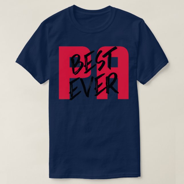 T-SHIRT BEST PA EVER FUNNY PHYSICIAN ASSISTANT QUOTES BIG  (Design devant)