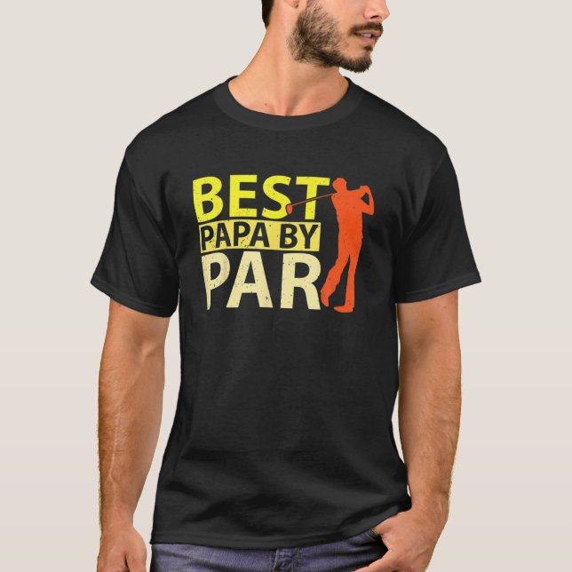 T-shirt Best Papa By Par Fête des pères Golf Lover Cadeau  (Devant)