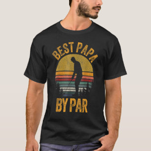 T-shirt Best Papa By Par Fête des pères Vintage Golf Grand