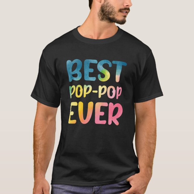 T-shirt Best Pop pop Ever Father's Day Pop pop (Devant)