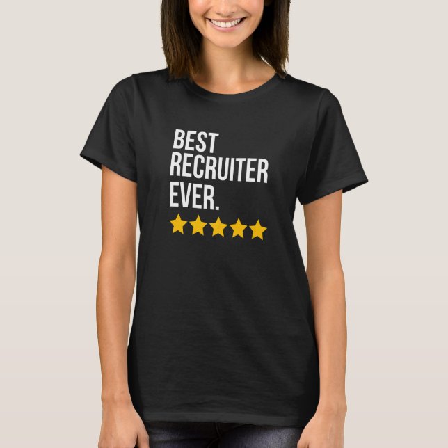 T-shirt Best Recruiter Ever Scout Recruiting (Devant)