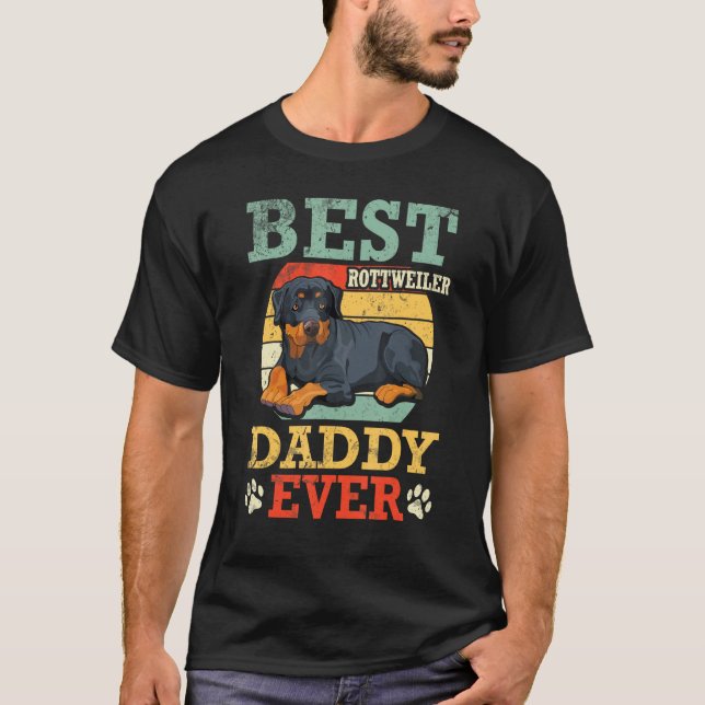 T-shirt Best Rottweiler Dog Daddy Ever Father Day Dad Son  (Devant)
