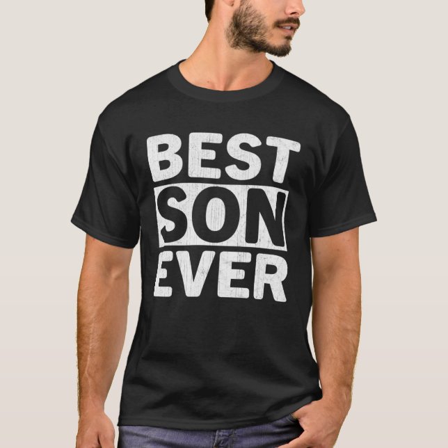 T-shirt Best Son Ever  Fathers Day Son (Devant)
