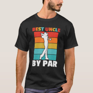T-shirt Best Uncle By Par Par Retro Golf de golf Golf Golf