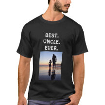 Best Uncle Ever T Chemise personnaliser si nécessa