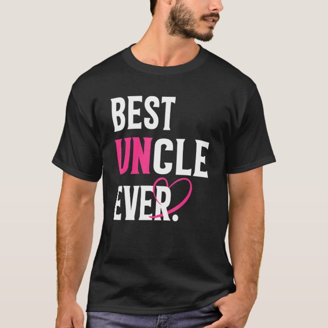 T-shirt Best Uncle Ever   Uncle   Father's Day Mens (Devant)