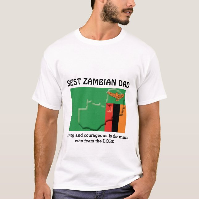 T-shirt BEST ZAMBIAN DAD Fort Courageux Personnalisé (Devant)
