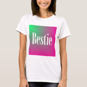 T-shirt Bestie