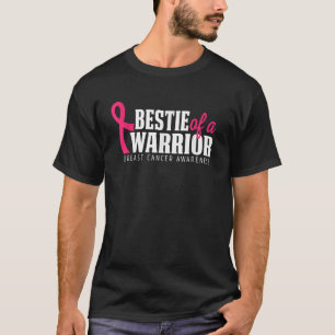 T-shirt Bestie Of A Warrier with Pink Ribbon Cancer du sei