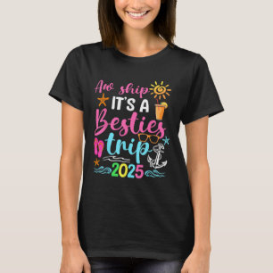 T-shirt Besties Trip 2025 Friend Cruise Trip Summer Vacati