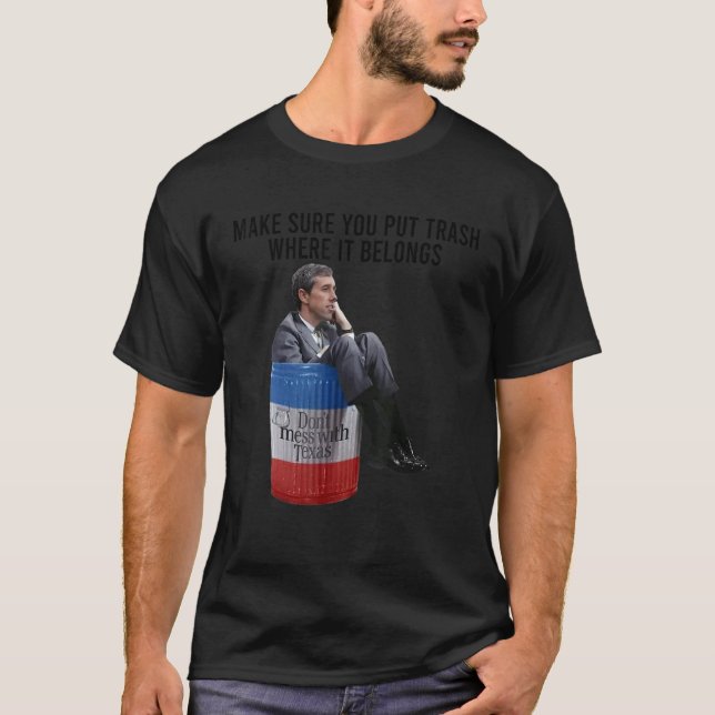 T-shirt Beto Assurez-Vous De Placer La Déchets Là Où Elle  (Devant)