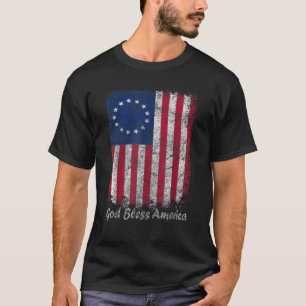 T-shirt Betsy Ross Drapeau américain Patriotique Dieu béni