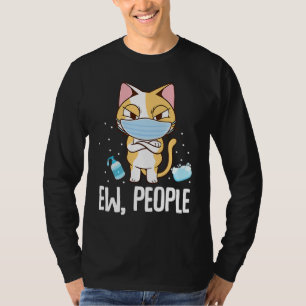 T-shirt Beurk les gens Chat portant un masque facial se
