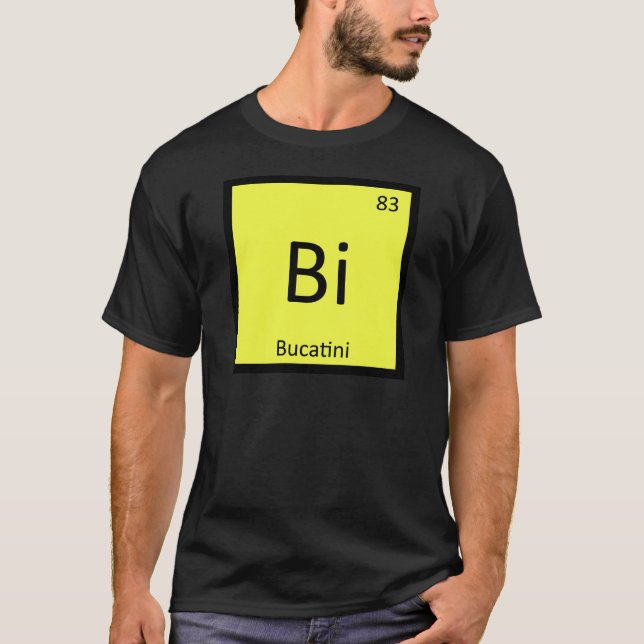 T-shirt Bi - Tableau périodique de chimie des pâtes de Buc (Devant)