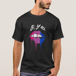 T-shirt Bi Yall Bisexual Dit Bi Pride Citations LGBTQ