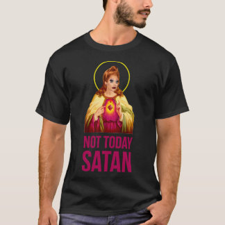 T-shirt Bianca Del Rio Pas aujourd'hui Satan - Rupaul&x27