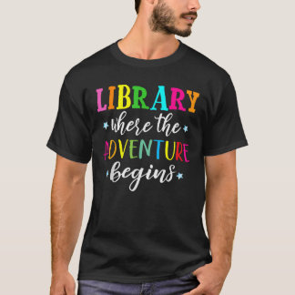 T-shirt Bibliothèque où l'aventure commence livre Lecteur