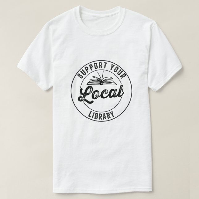 T-shirt bibliothèque, support de votre bibliothèque locale (Design devant)