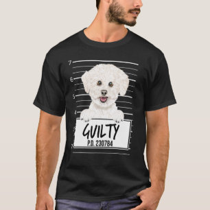 T-shirt Bichons Frise Mugshot Coupable Chien
