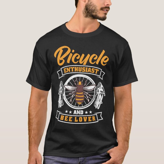 T-shirt Bicycle Enthusiast and Bee Lover (Devant)