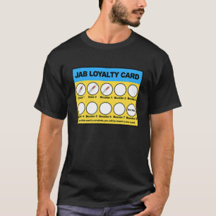 T-shirt Biden Jab Loyalty Card Funny Stop The Mandat Repu