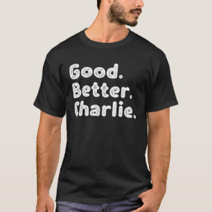 T-shirt Bien mieux Charlie