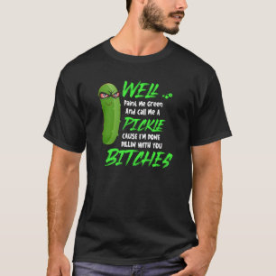 T-shirt Bien Peins-Moi Vert Et Appelle-Moi Un Picket 