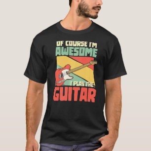 T-shirt Bien Sûr, Je Suis Génial De Jouer La Musique Rock