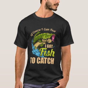 T-shirt Bien Sûr Je Viens Rapidement J'Ai Du Poisson Pour 