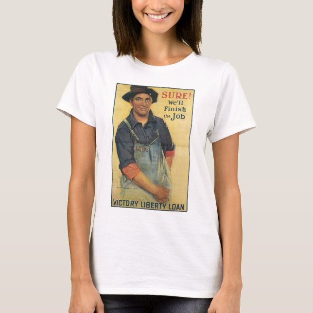 T-shirt Bien sûr ! ~ Nous terminerons le travail (Devant)
