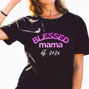 T-shirt Bienheureuse Mama Année décrétée rose