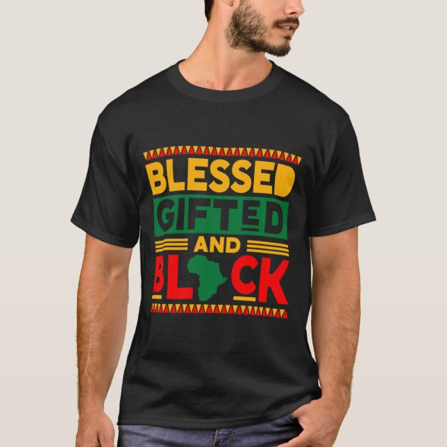 T-shirt Bienheureux Gifted Et Noir Melanin Africain-Améric (Devant)
