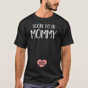T-shirt Bientôt être maman 2022 pour la nouvelle maman