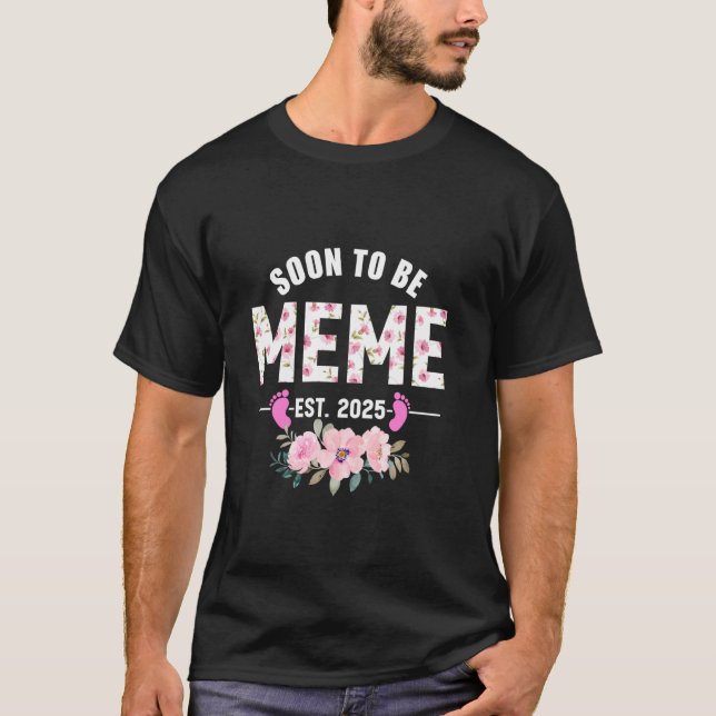 T-shirt Bientôt être Mème Est 2025 Cadeaux Première Grand- (Devant)