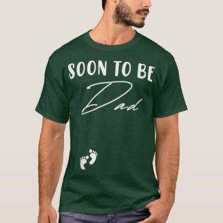 T-shirt Bientôt Être Papa D'Un Beau Bébé Tee Girl Genre